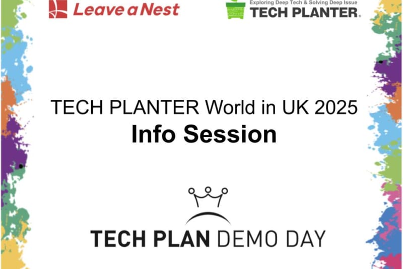 Info Session for TECH PLANTER World in UK 2025 happening on 25th April