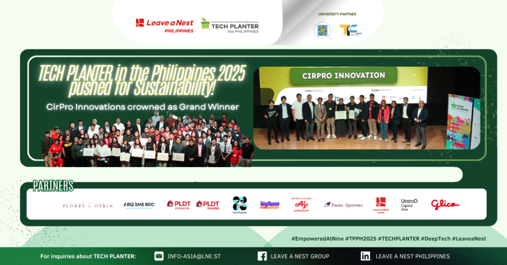 CirPro Innovations Corp crowned as Grand Winner: TECH PLANTER in the Philippines 2025 pushed for Sustainability!