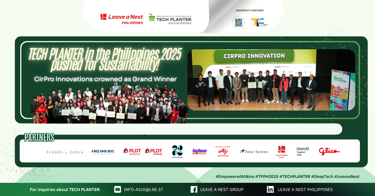 CirPro Innovations Corp crowned as Grand Winner: TECH PLANTER in the Philippines 2025 pushed for Sustainability!