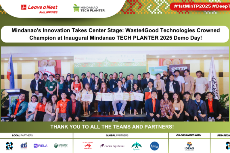 Mindanao’s Innovation Takes Center Stage: Waste4Good Technologies Crowned Champion at Inaugural Mindanao TECH PLANTER 2025 Demo Day!
