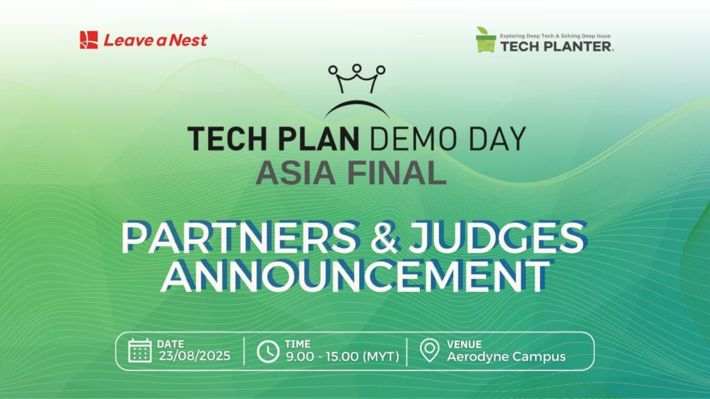 ANNOUNCING THE PARTNERS AND ESTEEMED JUDGES FOR TECH PLANTER ASIA FINAL 2025