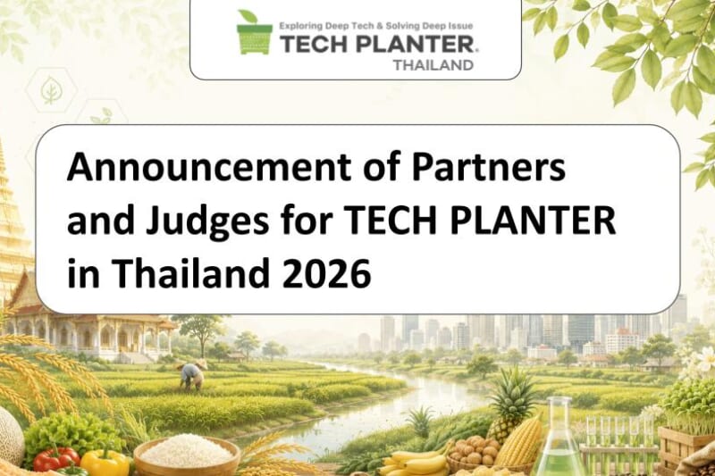 TECH PLANTER Thailand 2026 Announces Distinguished Judges and Ecosystem Partners