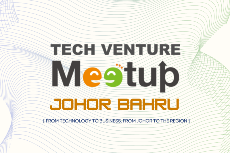 Meet the 8 Companies Pitching at Tech Venture Meetup Johor Bahru 2026